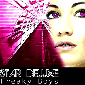 Star Deluxe - Freaky Boys (Extended Club Mix)