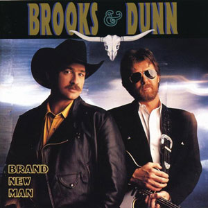 Brooks and Dunn - Brand new man