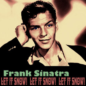 Frank Sinatra - Let It Snow v2
