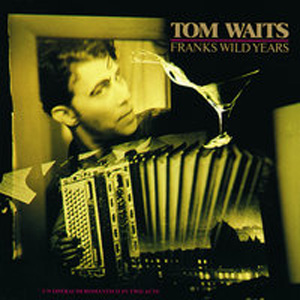 Tom Waits - Jersey Girl
