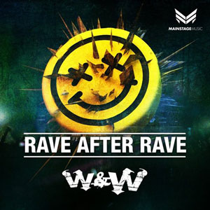 Рингтон W&W - Rave After Rave (Original Mix)
