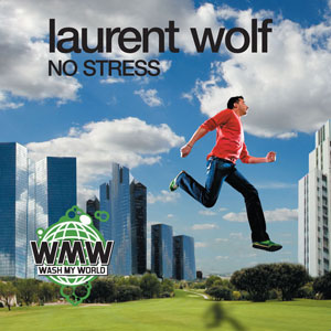 Рингтон Laurent Wolf - No Stress